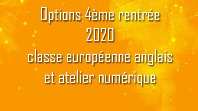 Options 4ème- Inscriptions terminées