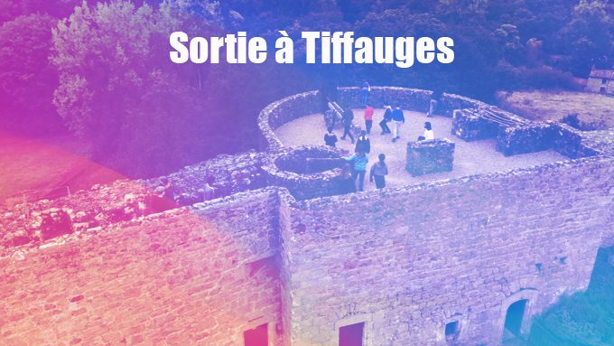 Sortie à Tiffauges