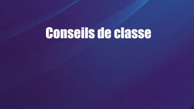 Conseils de classe