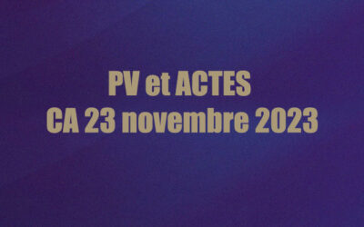 PV et ACTES CE 23 novembre 2023